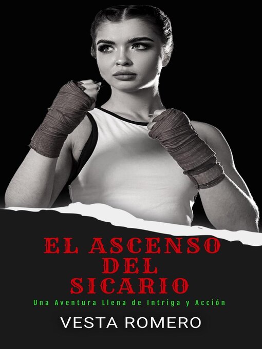 Title details for El Ascenso del Sicario by Vesta Romero - Available